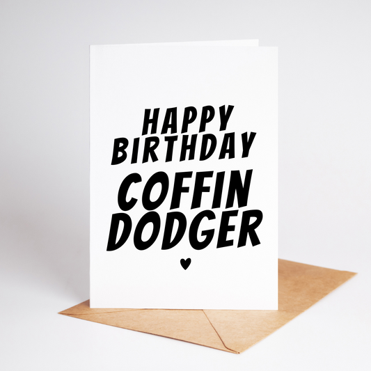 Happy Birthday Coffin Dodger