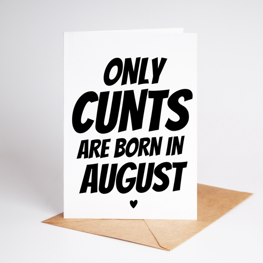 Only Cxnts Are Born In ...