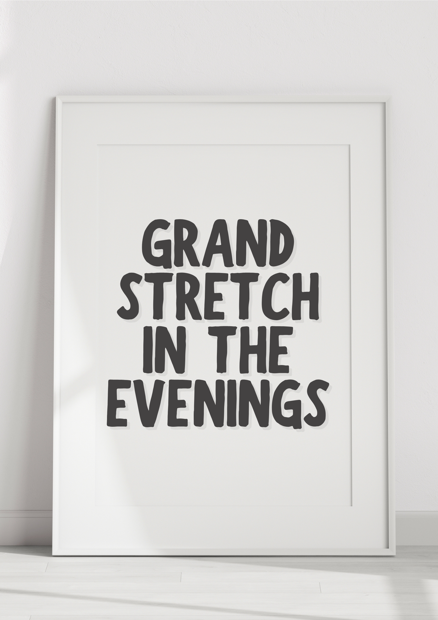 Grand Stretch In The Evenings