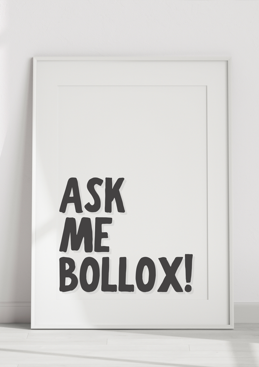 Ask Me Bollox!